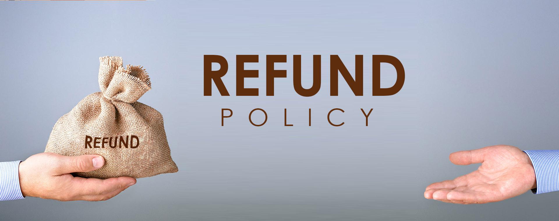 Refund Policy
